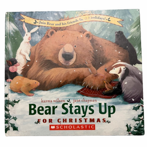 Scholastic Bear Stays Up for Christmas Festive Animal Adventure Hardcover Book